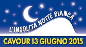 notte bianca cavour 2015